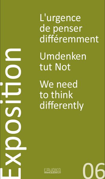 Austellung - Umdenken tut Not