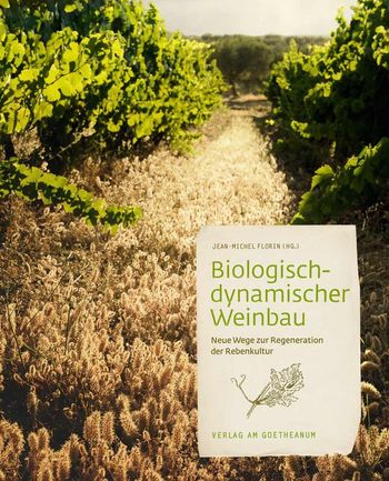 Neuerscheinung Biologisch-dynamischer Weinbau